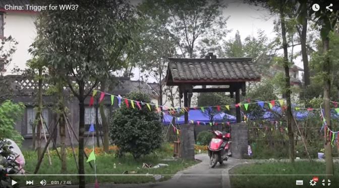 China: Trigger for WW3?